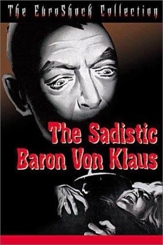 The Sadistic Baron Von Klaus (La mano de un hombre muerto) Poster