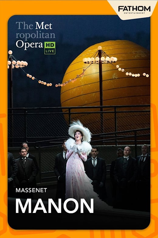 The Metropolitan Opera: Manon (2027)