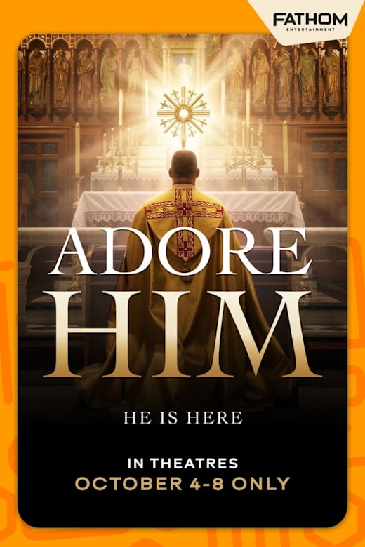 ADORE HIM: HE IS HERE Poster