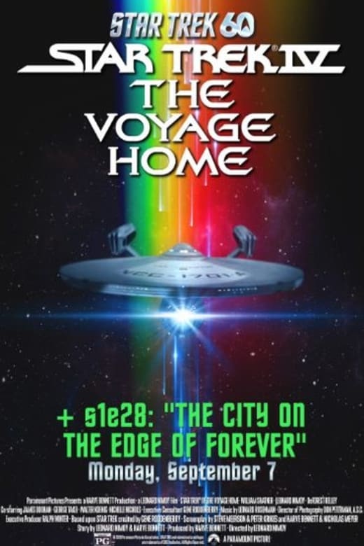 Star Trek IV: The Voyage Home + Season 1 Episode 28: 'The City on the Edge of Forever' Poster