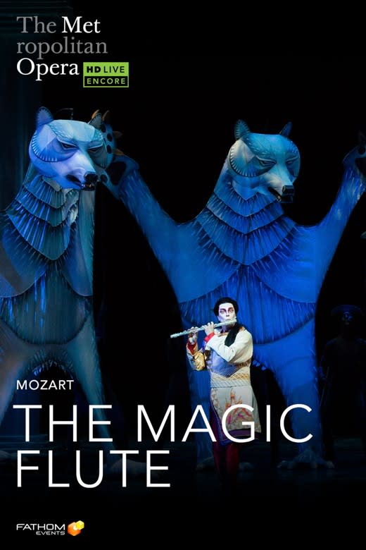 The Metropolitan Opera: The Magic Flute Holiday Encore poster