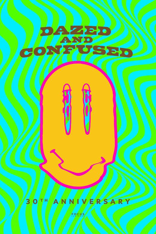 Dazed and Confused 30th Anniversary poster