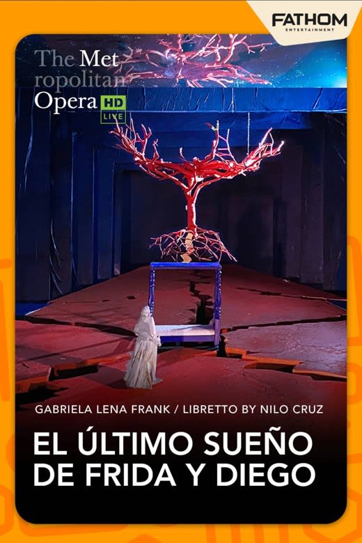 The Metropolitan Opera: El Ultimo Sueno de Frida y Diego poster