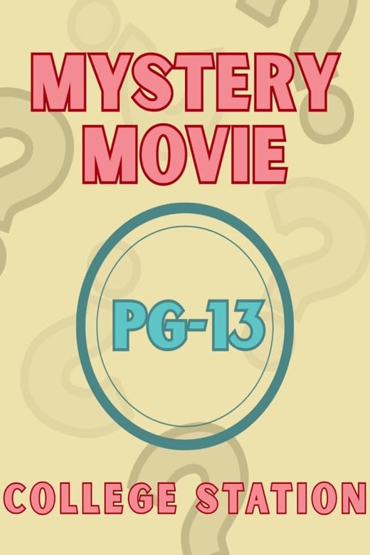 College Station Mystery Movie PG-13 Poster